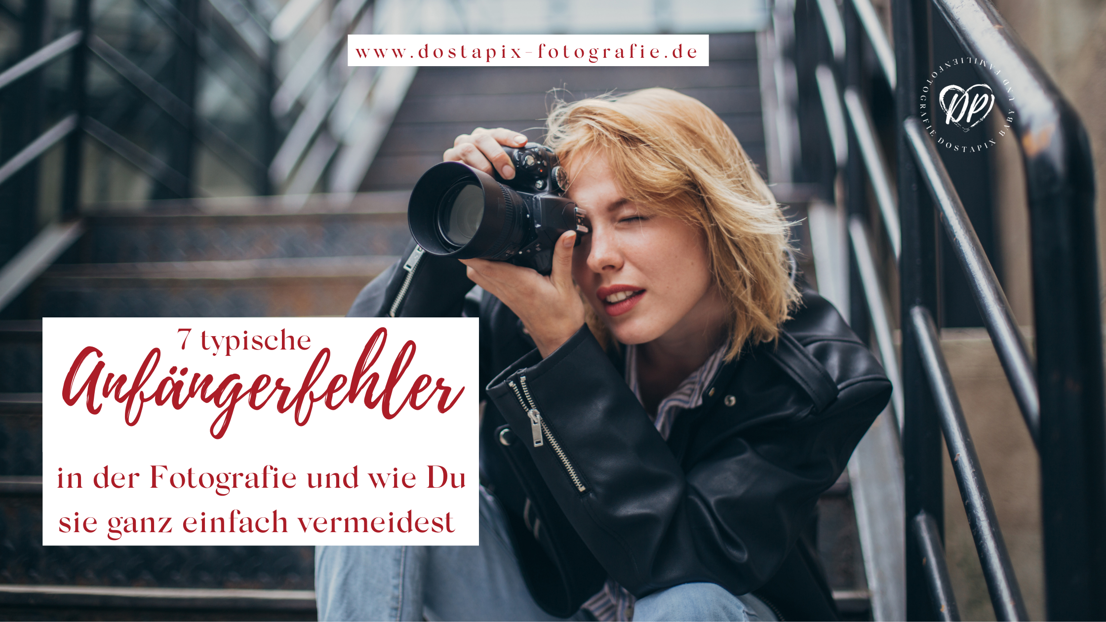 Anfängerfehler in der Fotografie, Fehler, Anfängerfehler, Coach für Fotografen fotografie als business